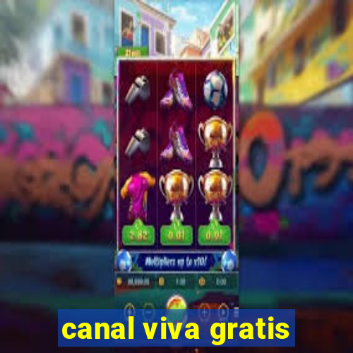 canal viva gratis